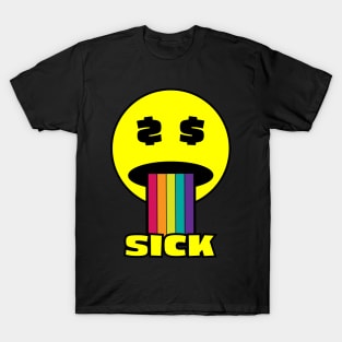 Sick T-Shirt